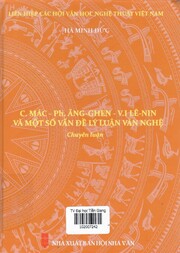 C.Mác - Ph. Ănnghen - V.I. Lênin và một số vấn đề lý luận văn nghệ 
