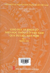 Giáo dục và khoa cử Nho học thời Lê ở Việt Nam qua tài liệu Hán Nôm.